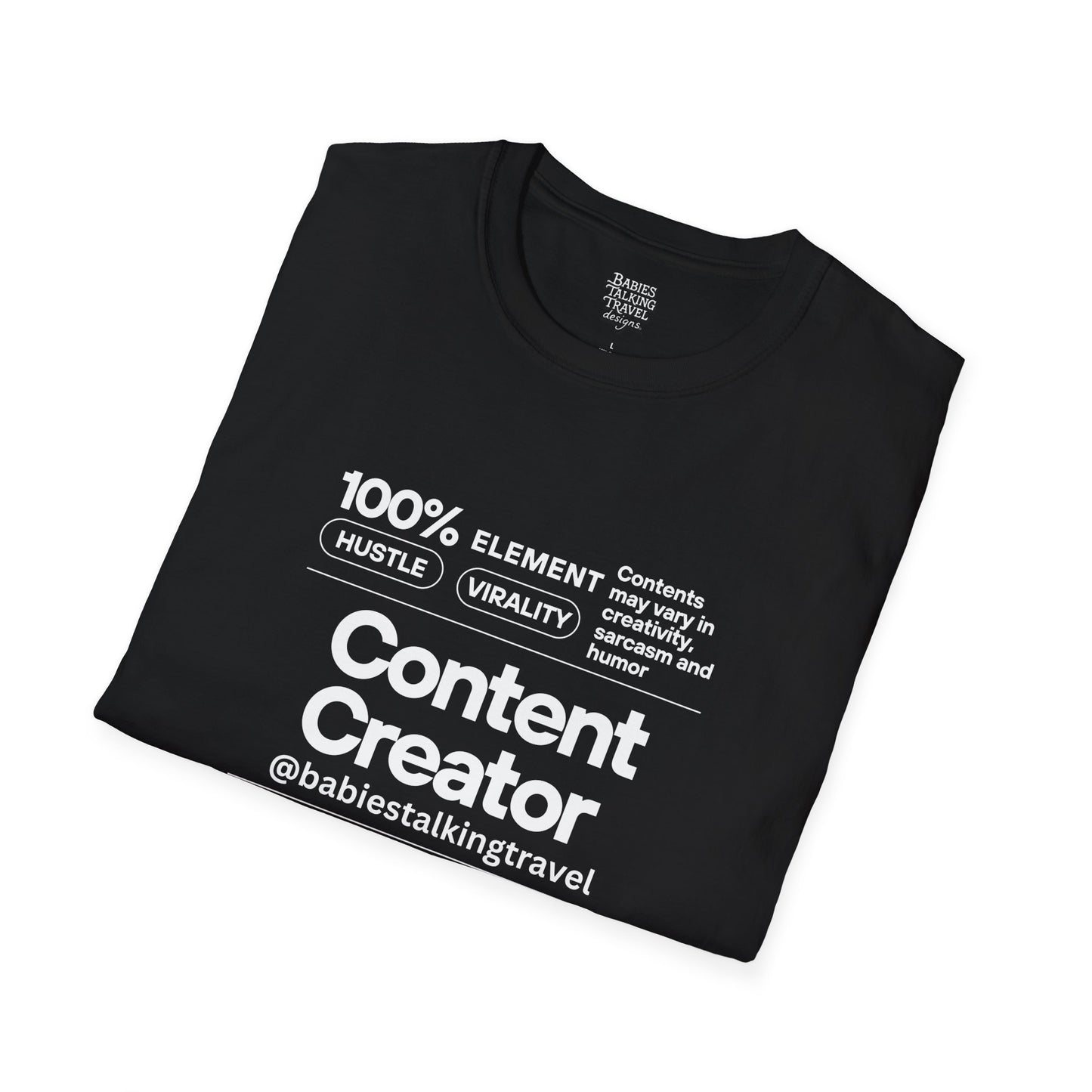Babies Talking Travel - Content Creators -  Adult Soft Black Unisex style T-Shirt.