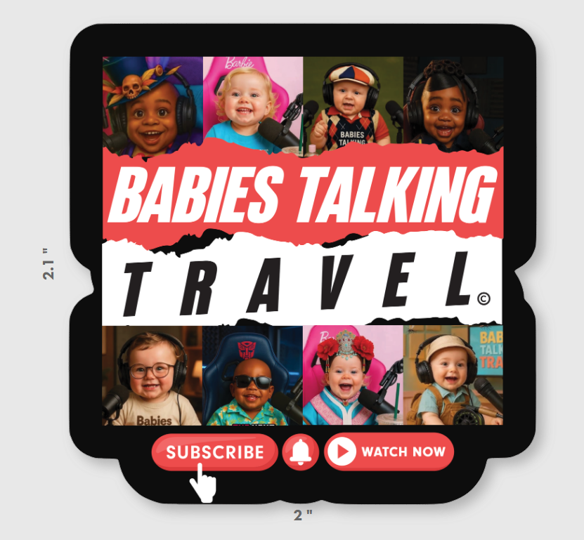 Baby Talking Travel – Collage Group#2 Die Cut Sticker!
