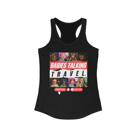 Babies Talking Travel – Women’s Racerback "Black"  (Character Vol. 1 Edition).
